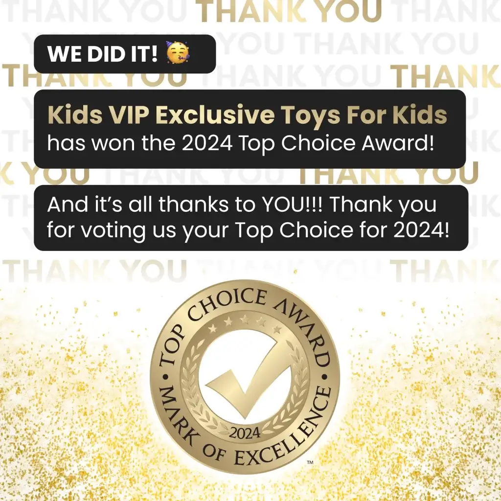 2024 Winner Post Kids VIP Exclusive Toys For Kids b 1024x1024 1 4 2024 Top Choice Award Winner